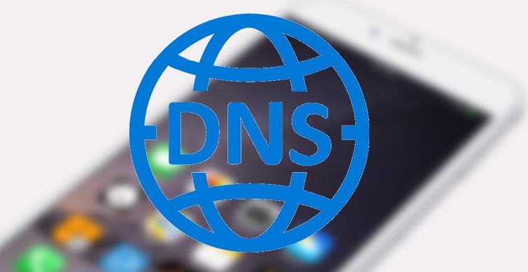 Iphone DNS değiştirme nasıl yapılır?
